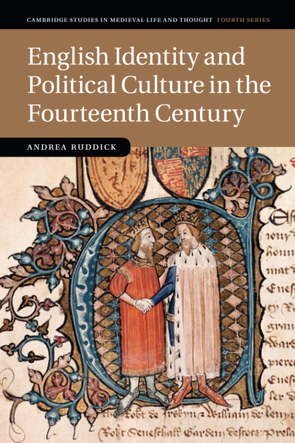 English Identity and Political Culture in the Fourteenth Century: 93 (Cambridge Studies in Medieval Life and Thought: Fourth Series, Series Number 93)