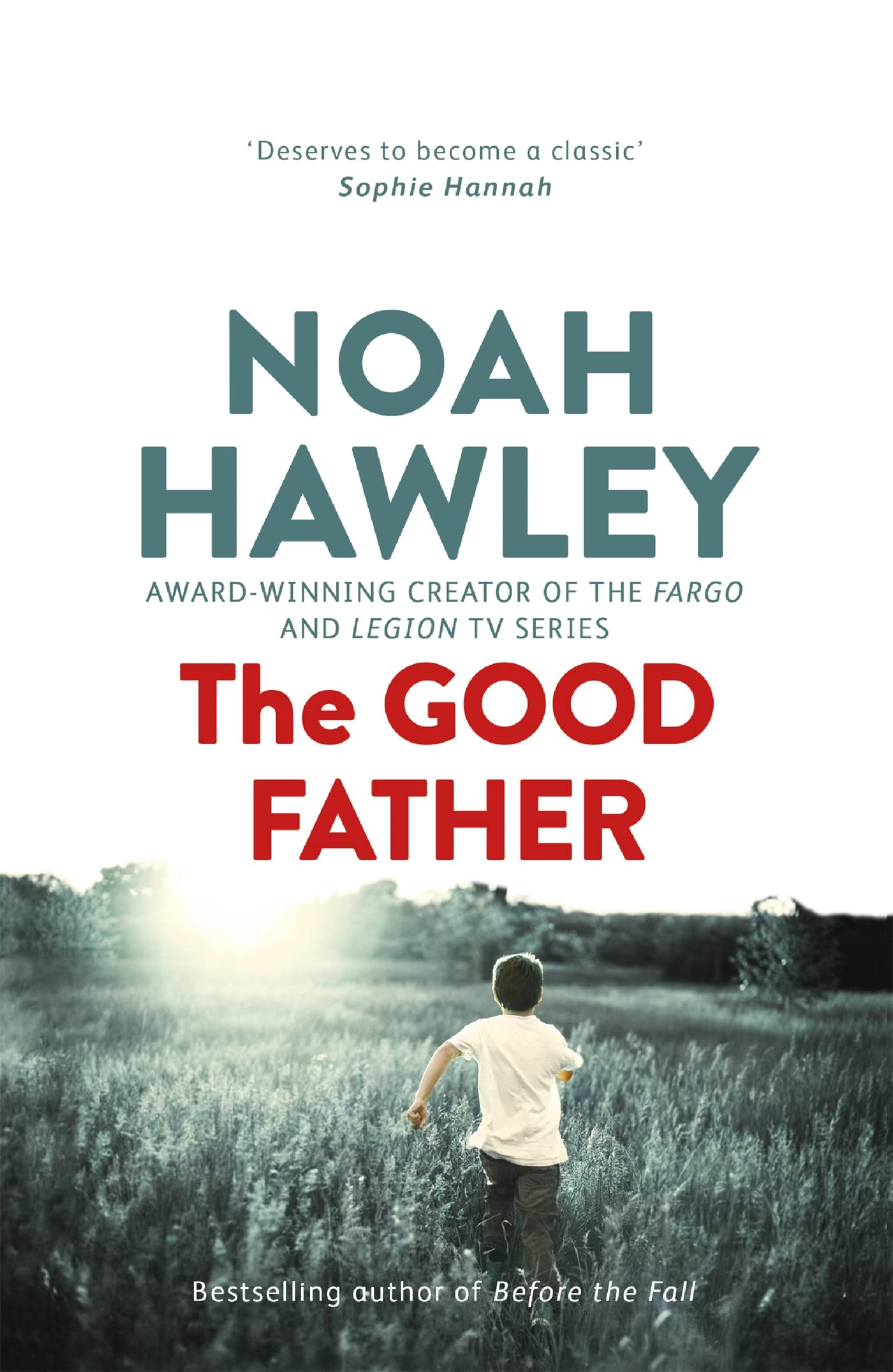 The Good Father-Noah Hawley, 9781444730395