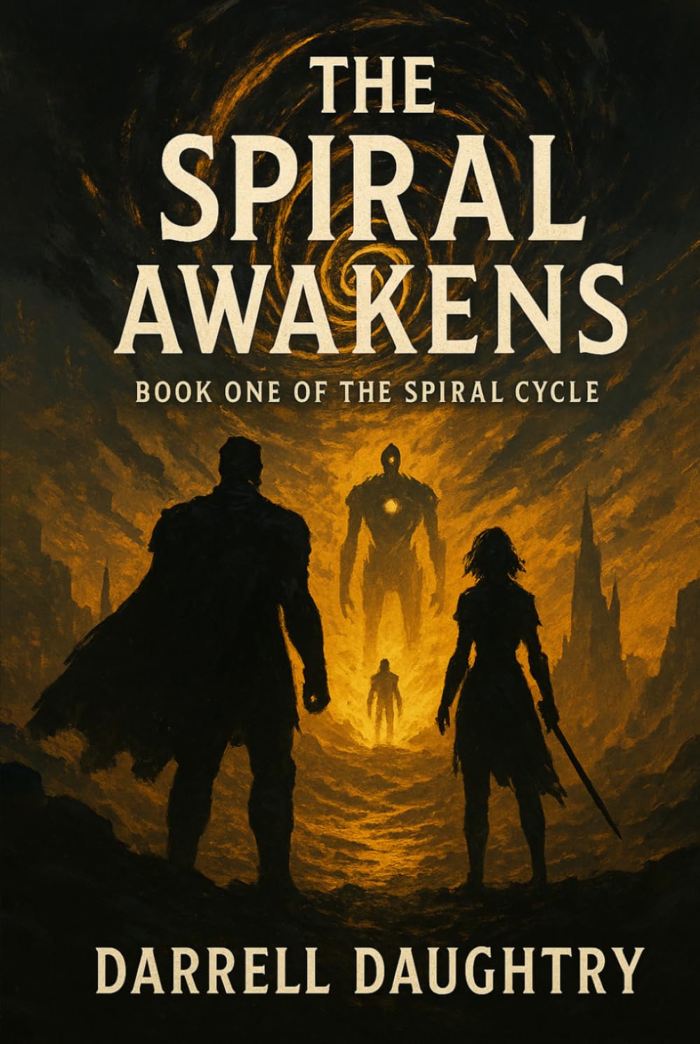 The Spiral Awakens (The Spiral Cycle)