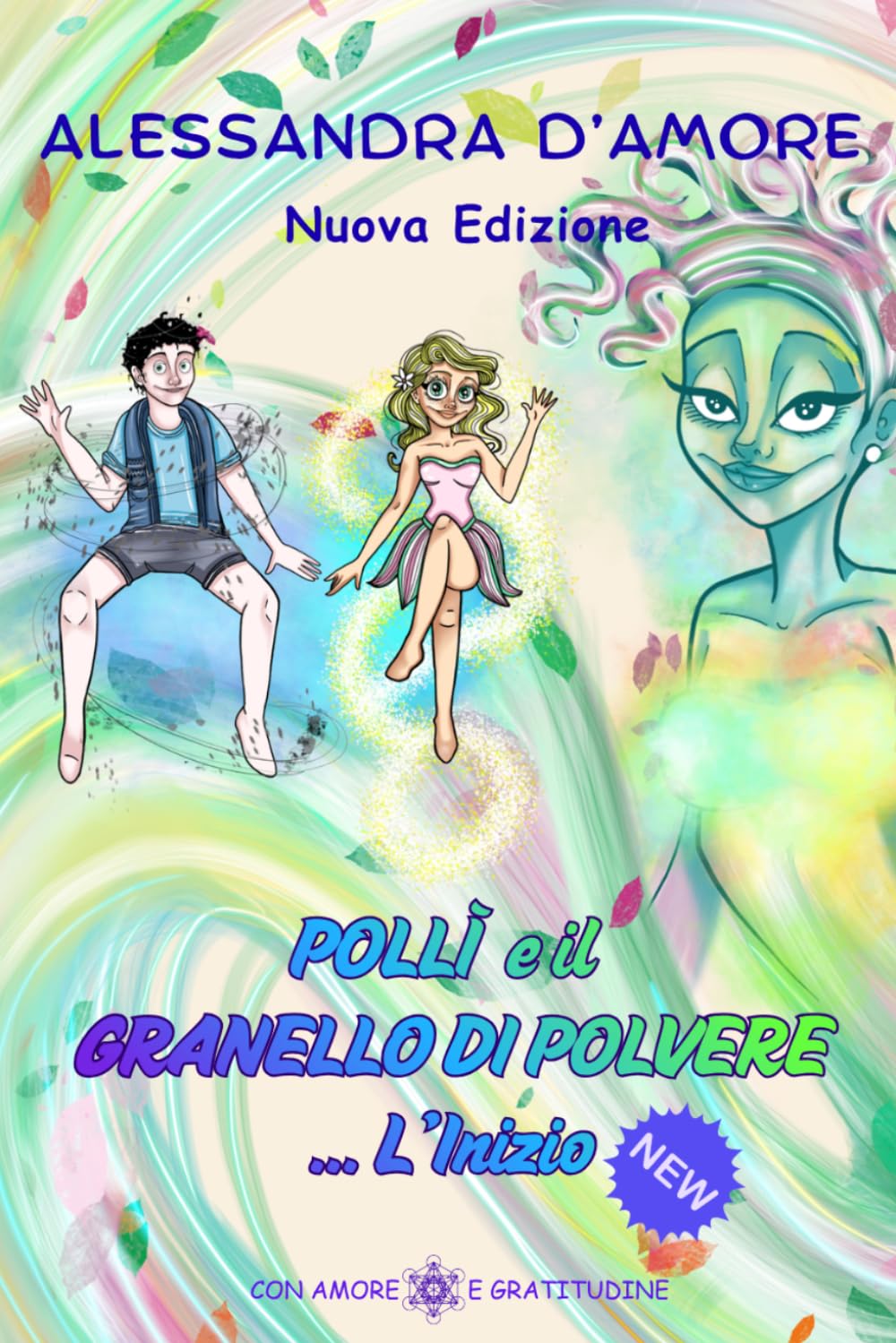 Pollì e il Granello di Polvere...L'Inizio