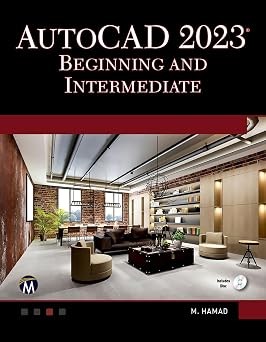 AutoCAD 2023 Beginning and Intermediate