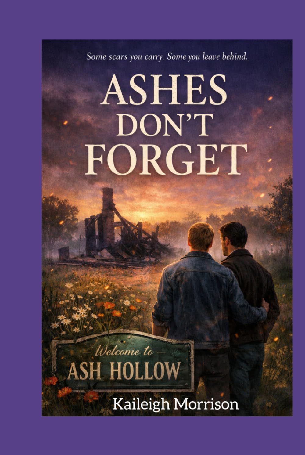 Ashes Don't Forget