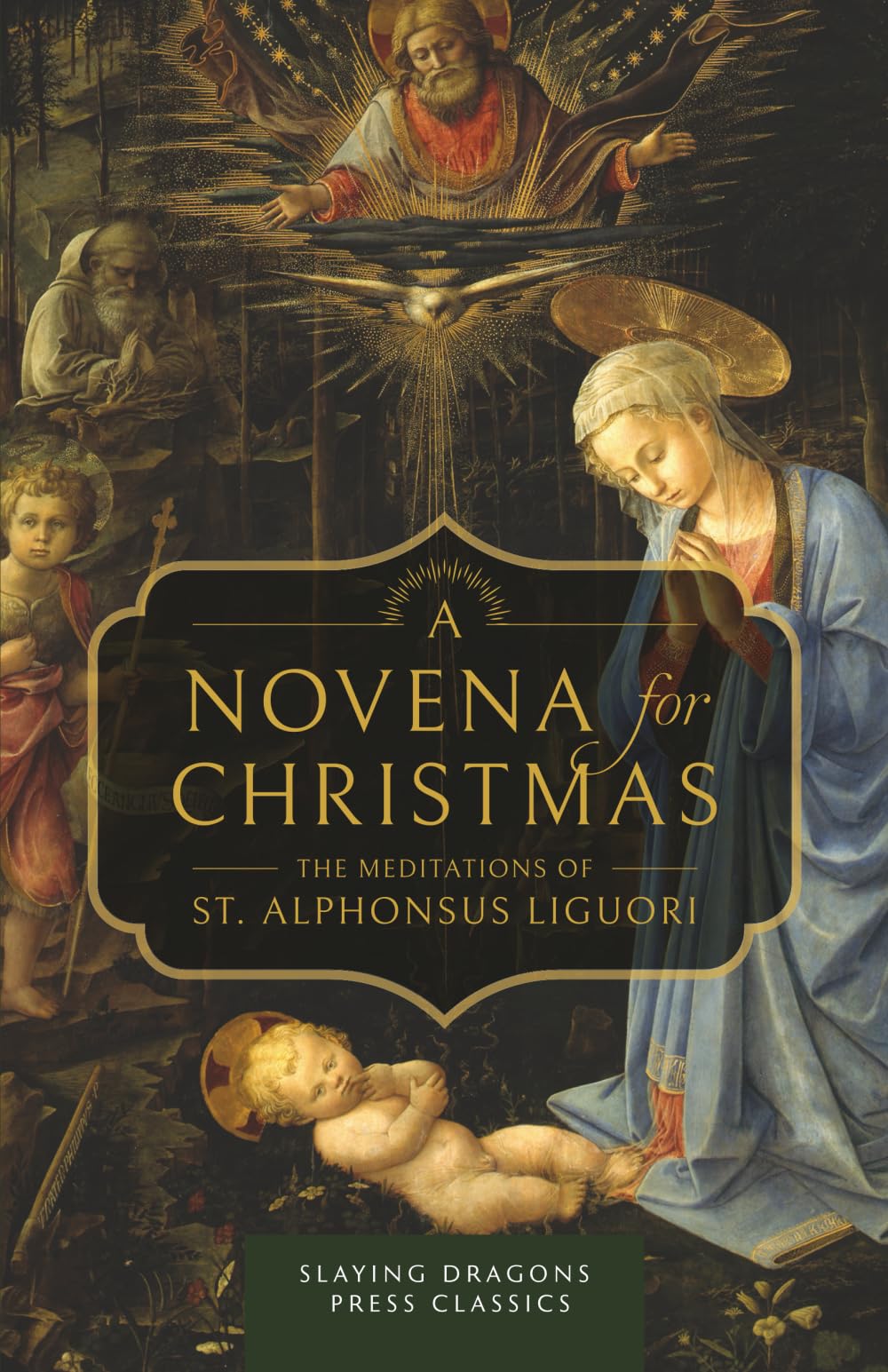 A Novena for Christmas: Meditations by St. Alphonsus Liguori