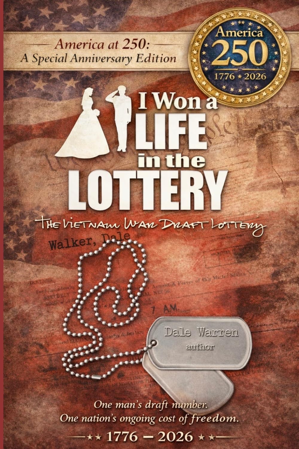 I Won a Life in the Lottery: The Vietnam War Draft Lottery