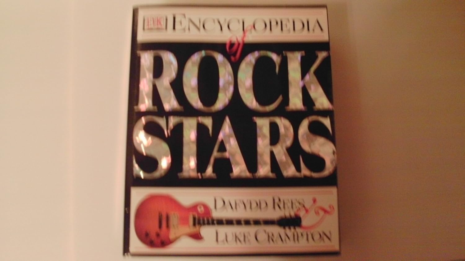Amazon | Dk Encyclopedia of Rock Stars | Rees, Dafydd, Crampton, Luke | Art