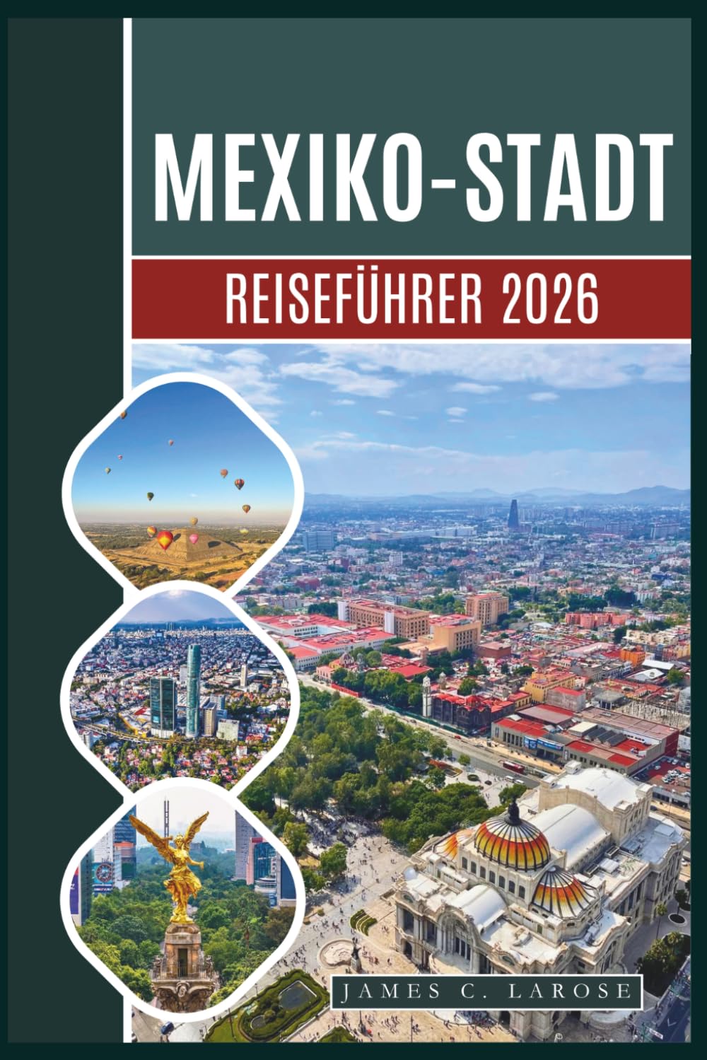 Mexico City Travel Guide 2026: Explore Iconic Landmarks, Rich Culture, Local Treasures, and Unforgettable Experiences From Historic Temples to Modern Marvels