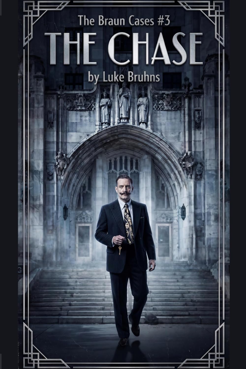 The Chase: A Braun Cases Novel (The Braun Cases)