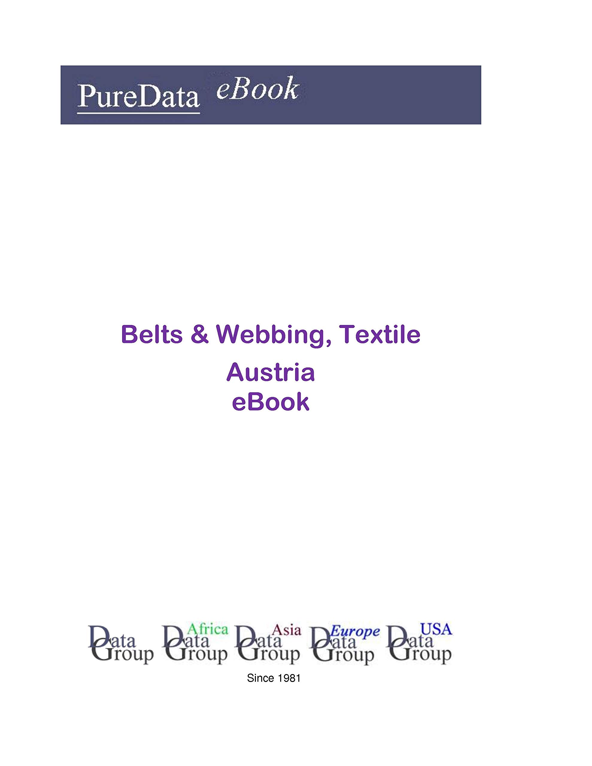 Belts & Webbing, Textile in Austria: Market Sales