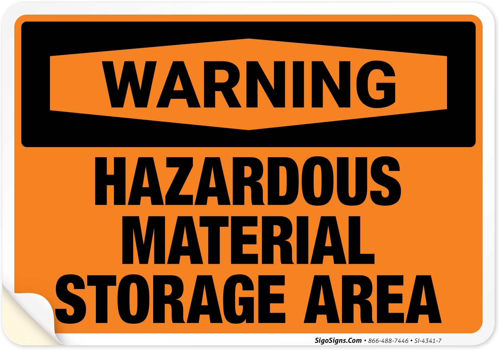 Hazardous Material Storage Area Sign, OSHA Warning Sign, 10x7 Inches, 4 Mil Vinyl Decal Stickers Weather Resistant Long Lasting UV Protected, Made in USA