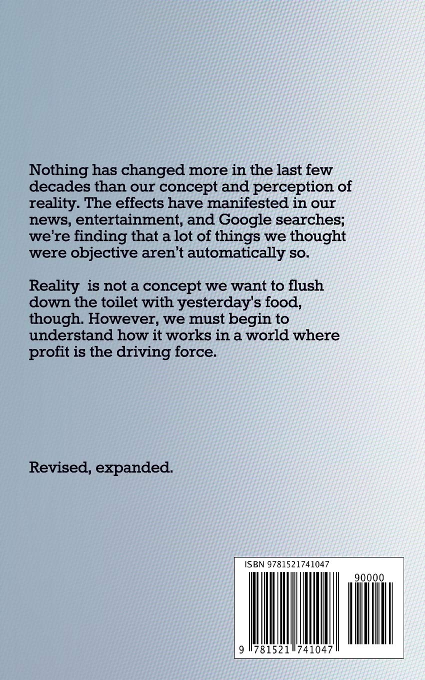 Custom Reality and You