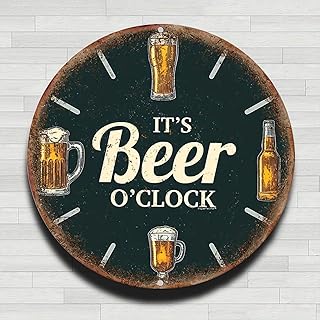 Its Beer OClock Sign Beer Containers Vintage Rustic Aluminum Metal Round Wall Sign, 8-inch Indoor Outdoor Gifts And Decor for Home, Office, Cafe & Yard Farm