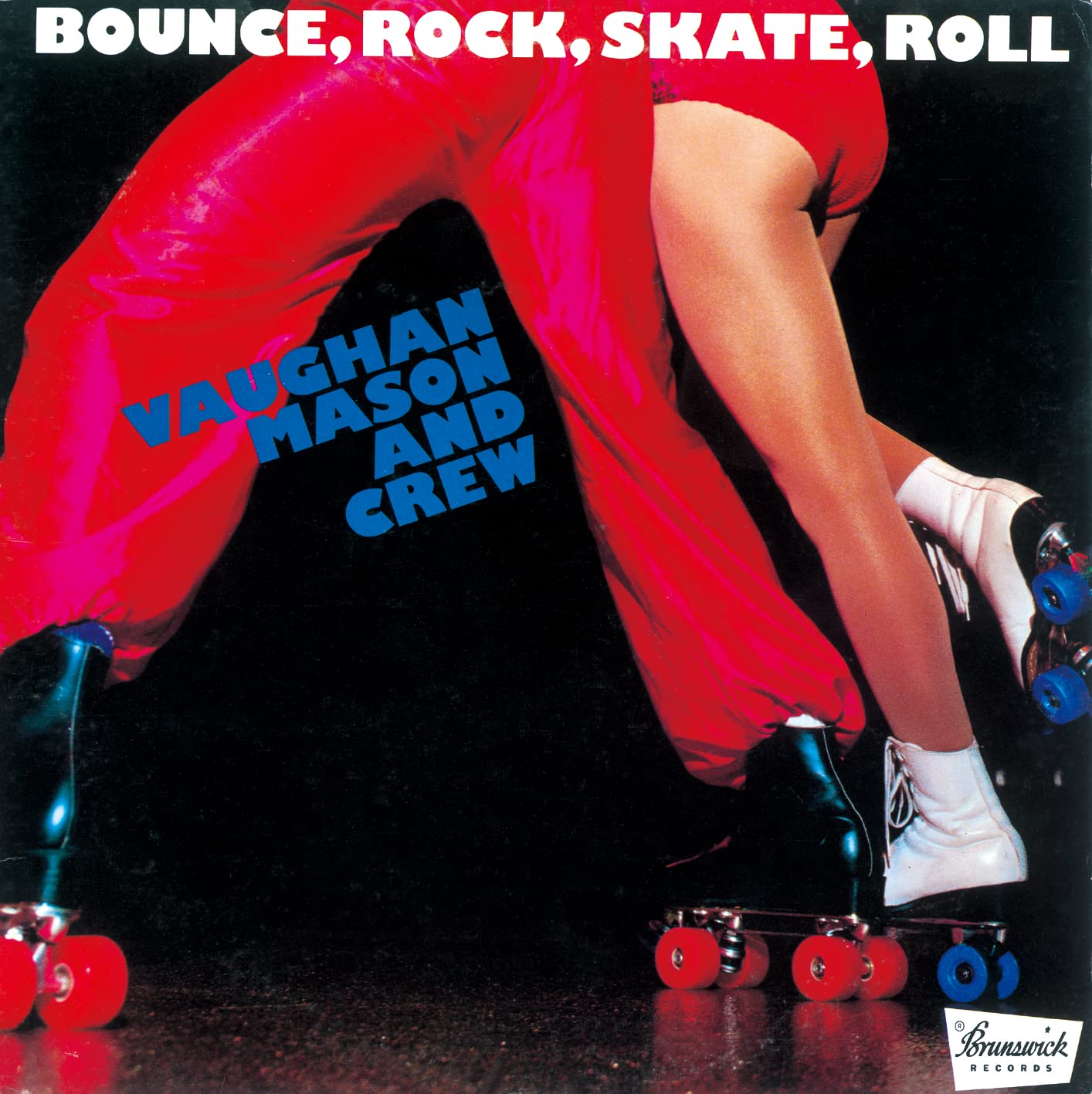 Bounce, Rock, Skate, Roll