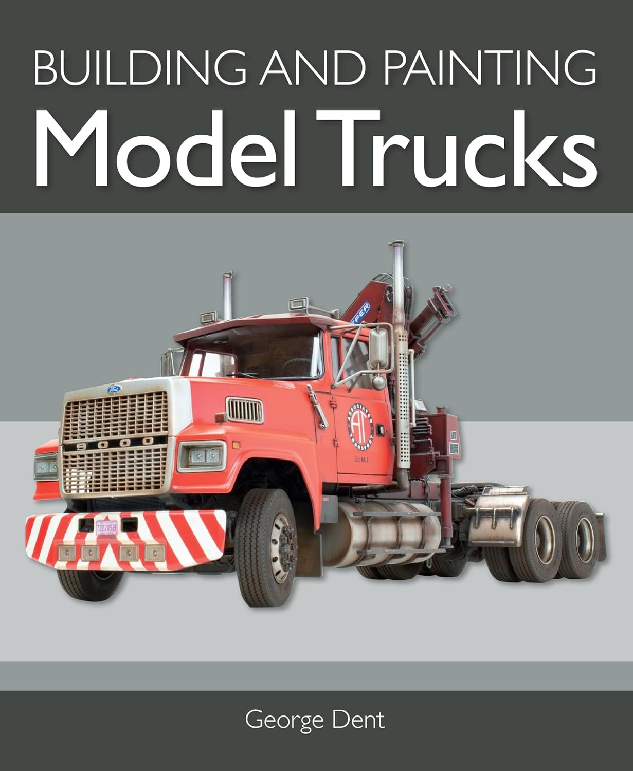 Building and Painting Model Trucks Amazon.co.uk Dent,