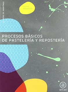 Procesos Basicos Pasteleria y Reposteria