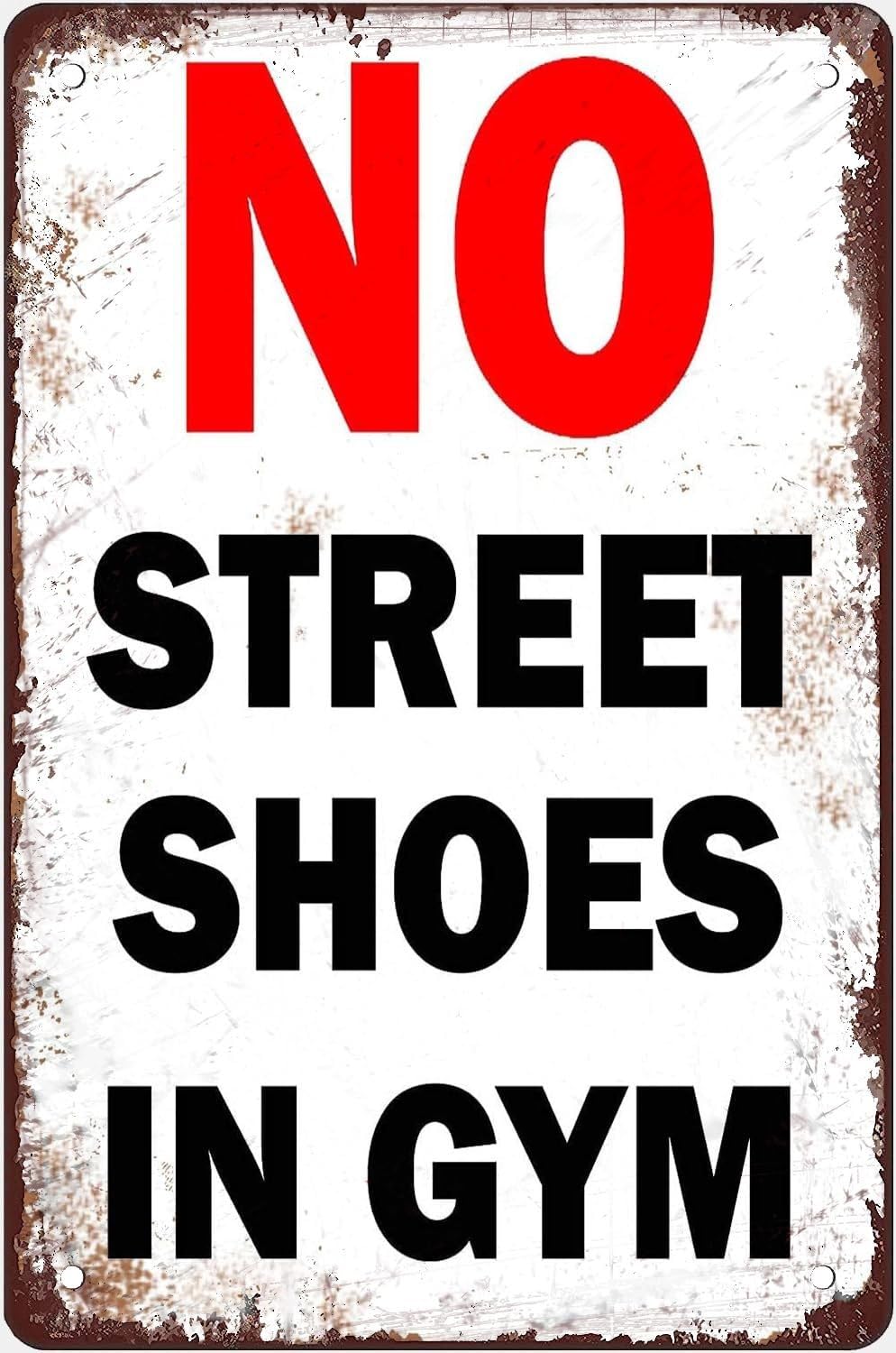 PKNVKZIDK Vintage Gym Rules Sign No Street Shoes Allowed Metal Tin Plaque Wall-Art For Home Gym Decor Workout Room Motivational Reminder 8x12 Inch