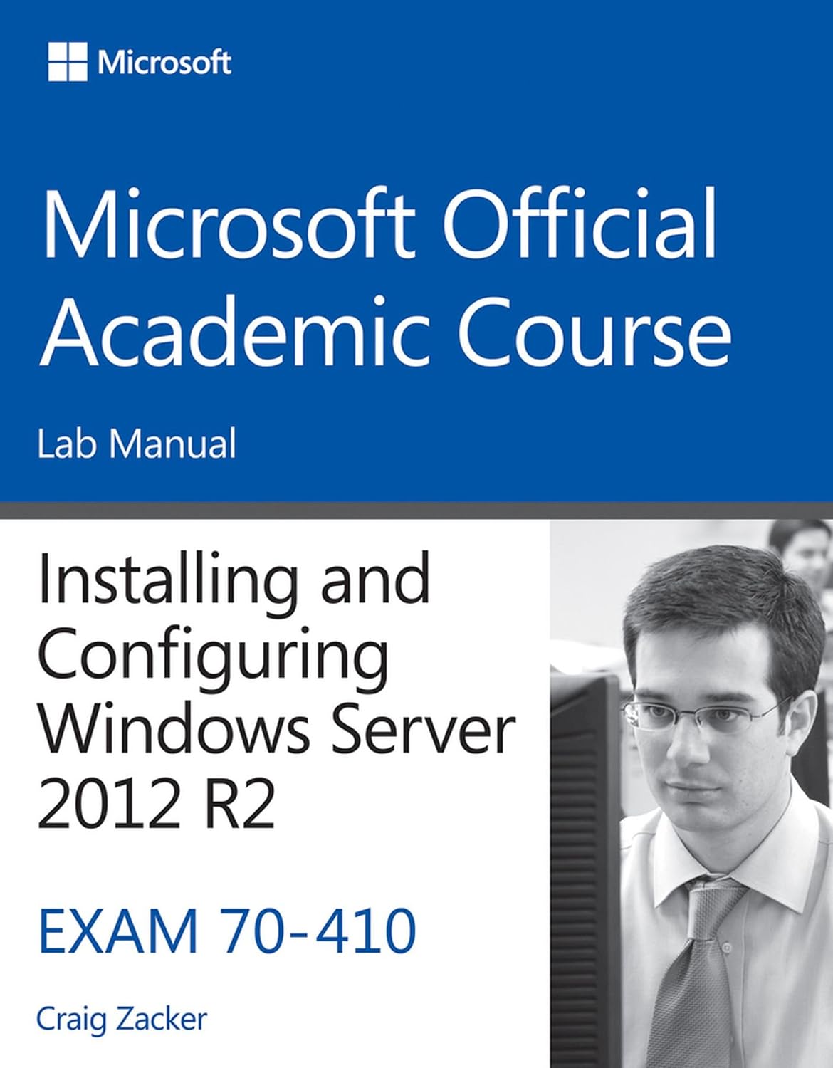 70410 Installing & Configuring Windows Server 2012 R2 Lab