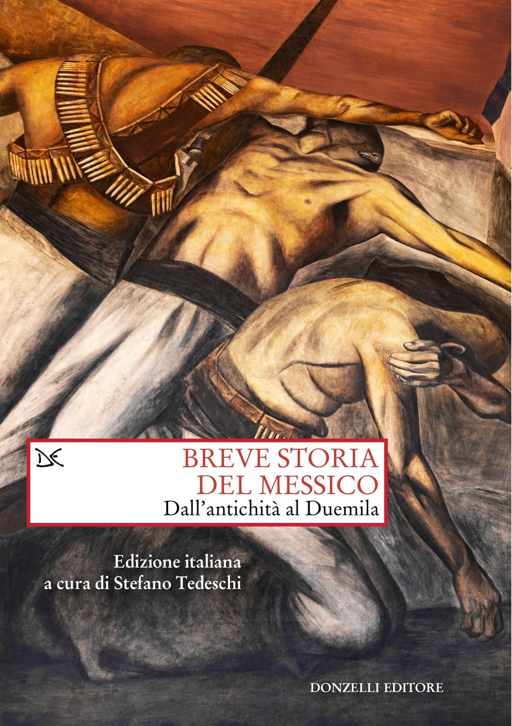 Breve Storia Del Messico. Dall'antichità Al Duemila - 4