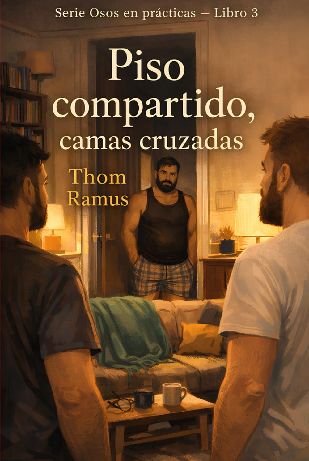 Piso compartido, camas cruzadas: Osos en prácticas libro 3