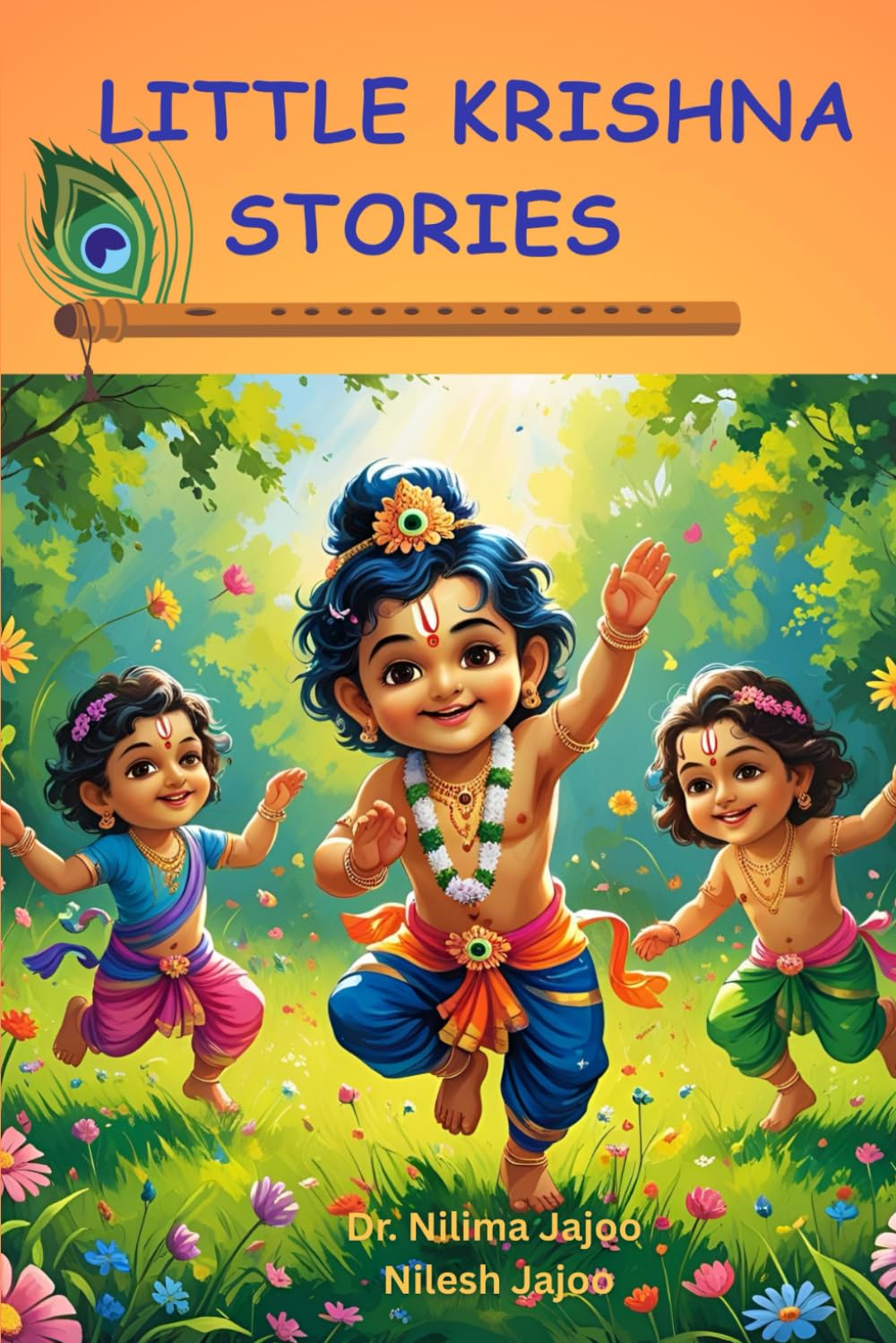 Little Krishna Stories (Little Krishna Stories and Bed Time Stories Book)