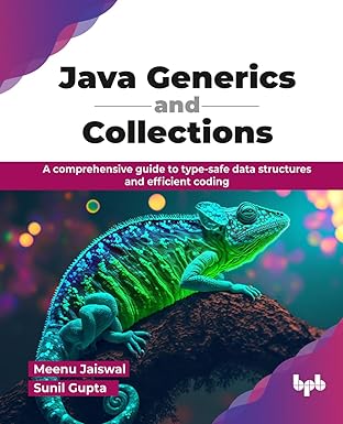 Java Generics and Collections: A comprehensive guide to type-safe data structures and efficient coding (English Edition) book cover