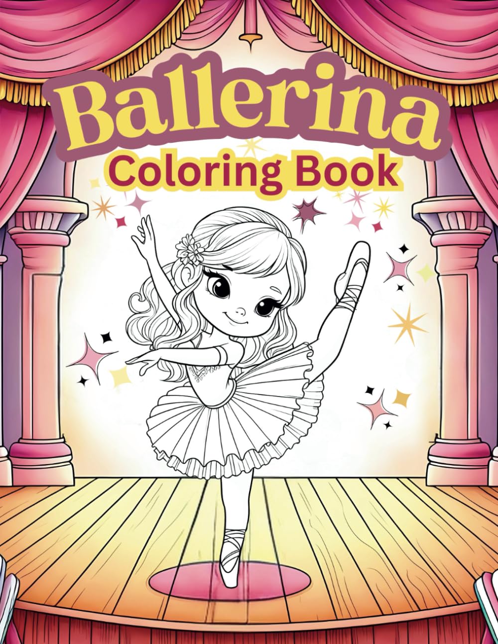 Ballerina Coloring Book: Cute Ballet Activity Coloring Pages Simple for Little Girls Ages 4-8