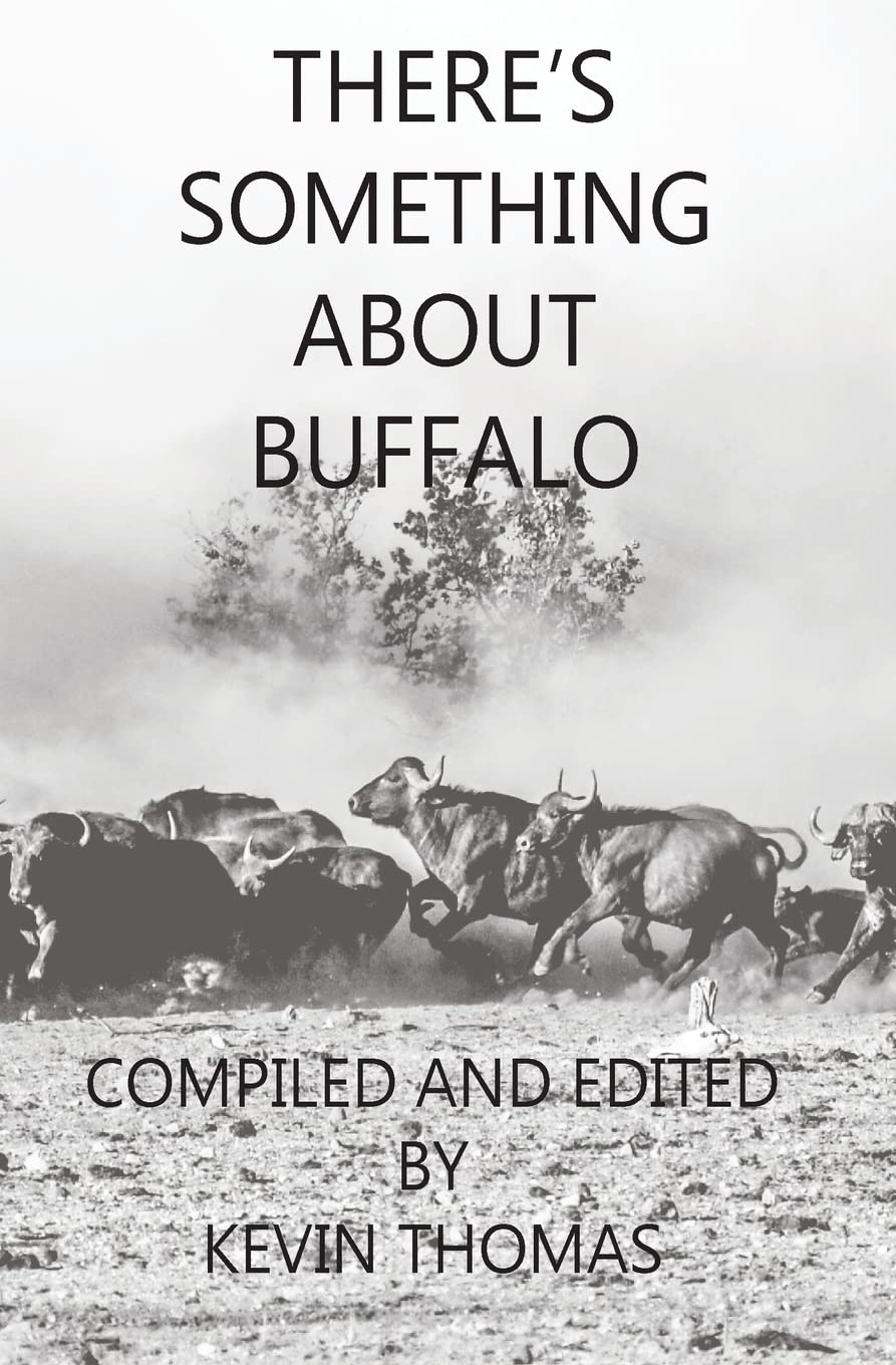 There's Something About Buffalo      Paperback – July 2, 2018