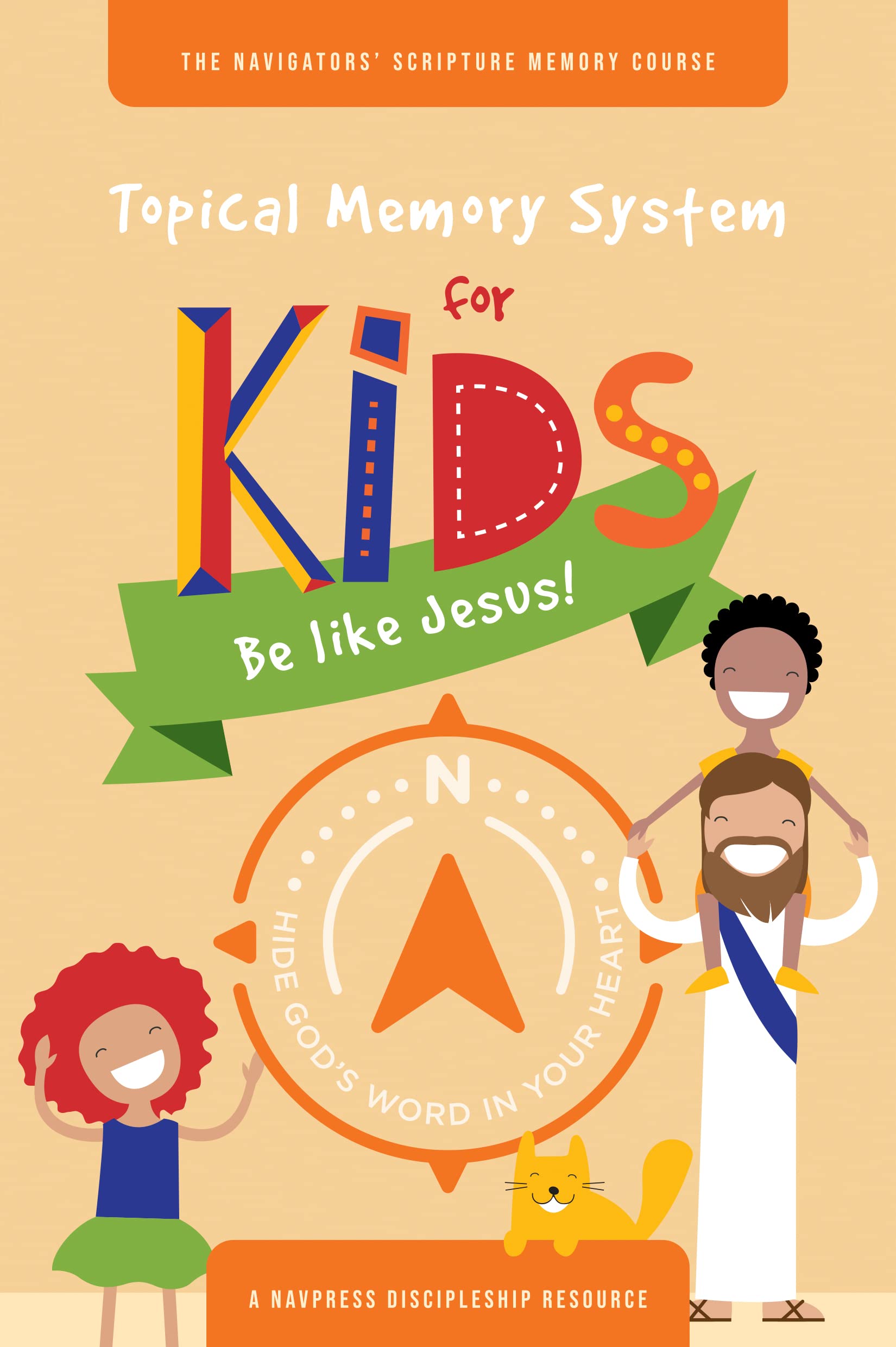 Topical Memory System for Kids: Be Like Jesus!