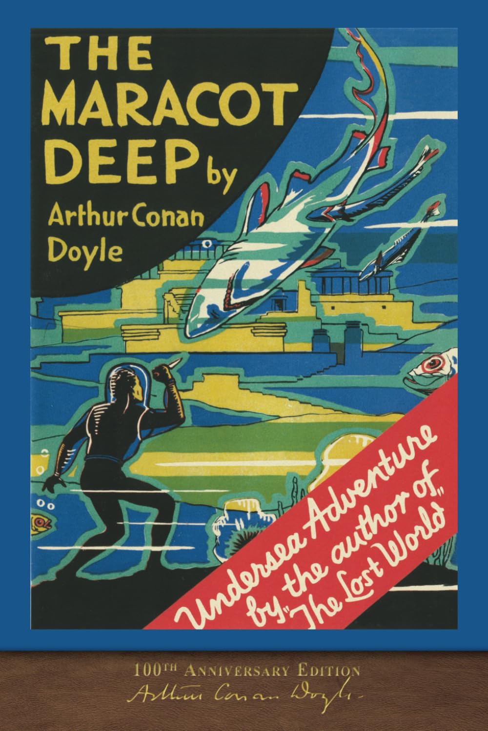 The Maracot Deep: SeaWolf Press Illustrated Classic