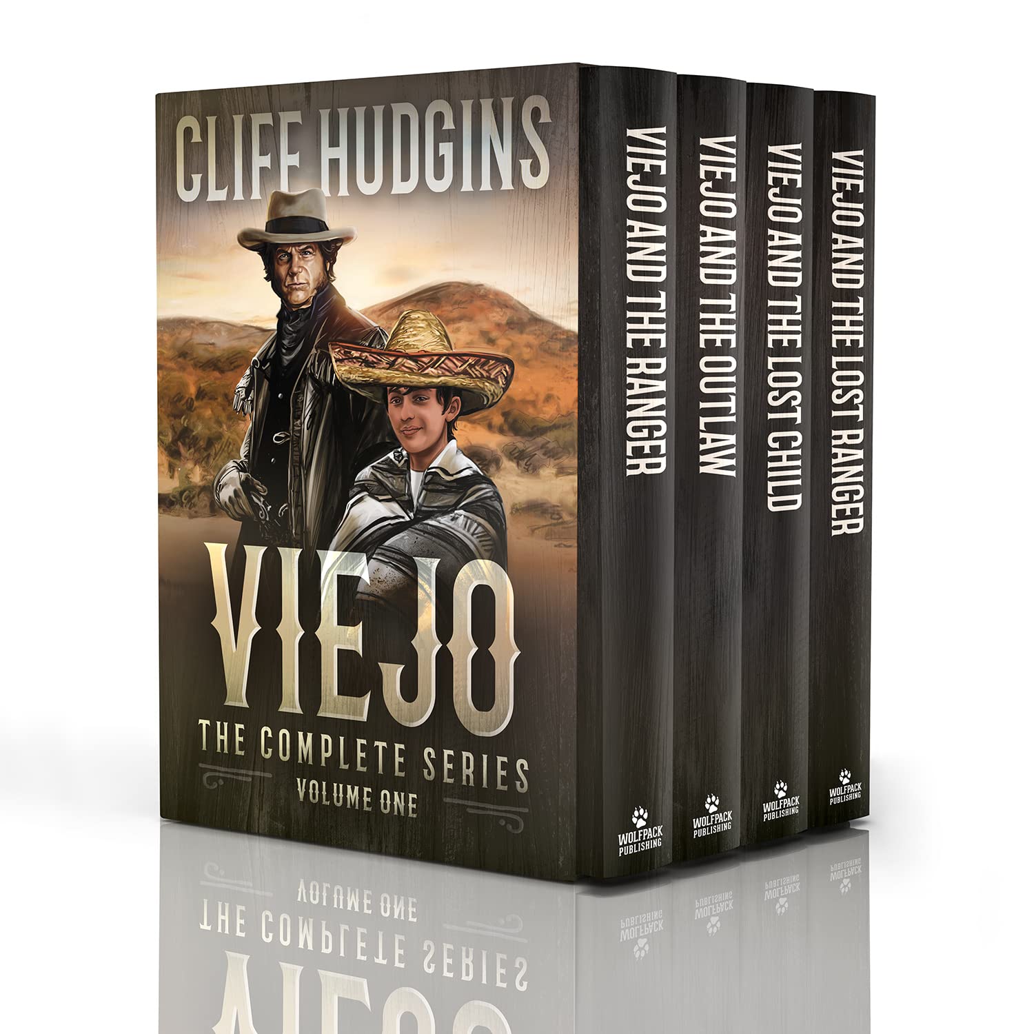 Viejo: The Complete Series, Volume One: A Teen Western Action and Adventure Series