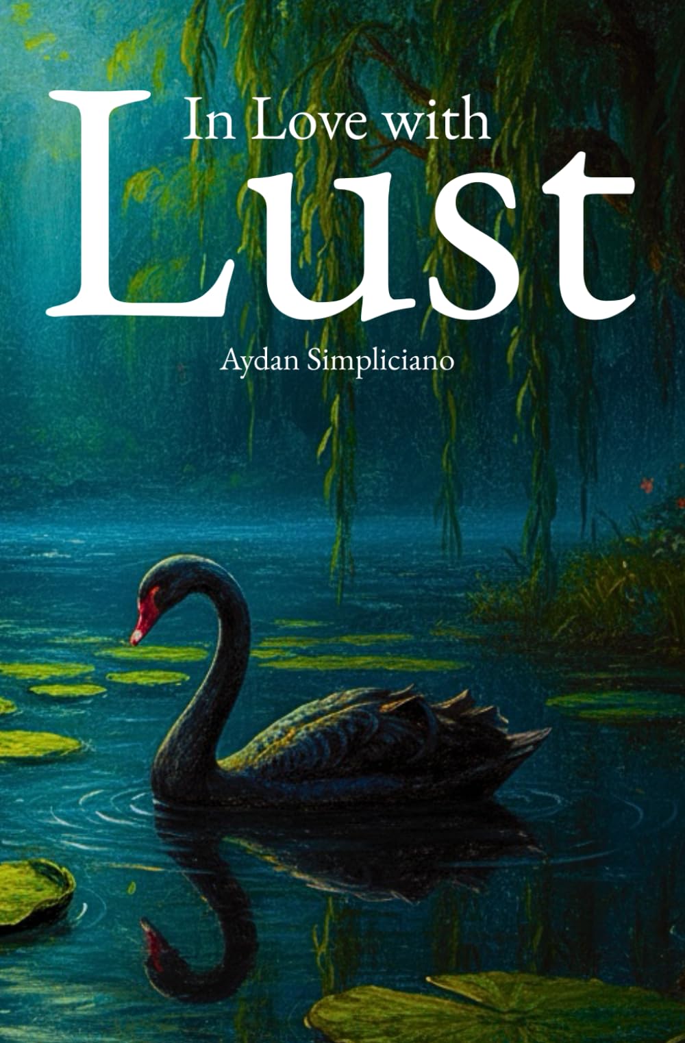 In Love with Lust