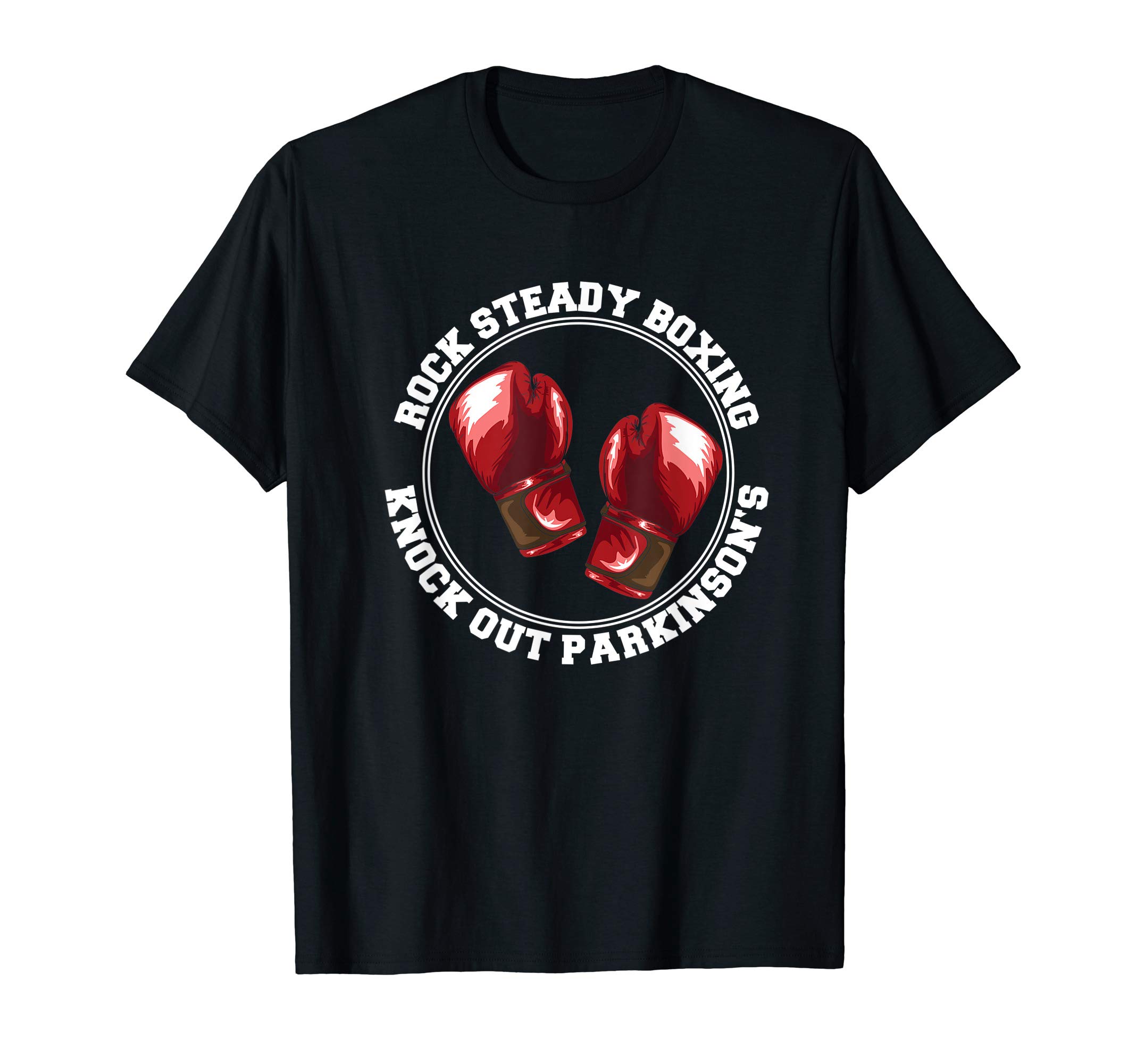 Martial Arts Boxing Kickboxing ClothingROCK STEADY BOXING KNOCK OUT PARKINSONS FIGHTER RED GLOVES T-ShirtOEKO-TEX STANDARD 100