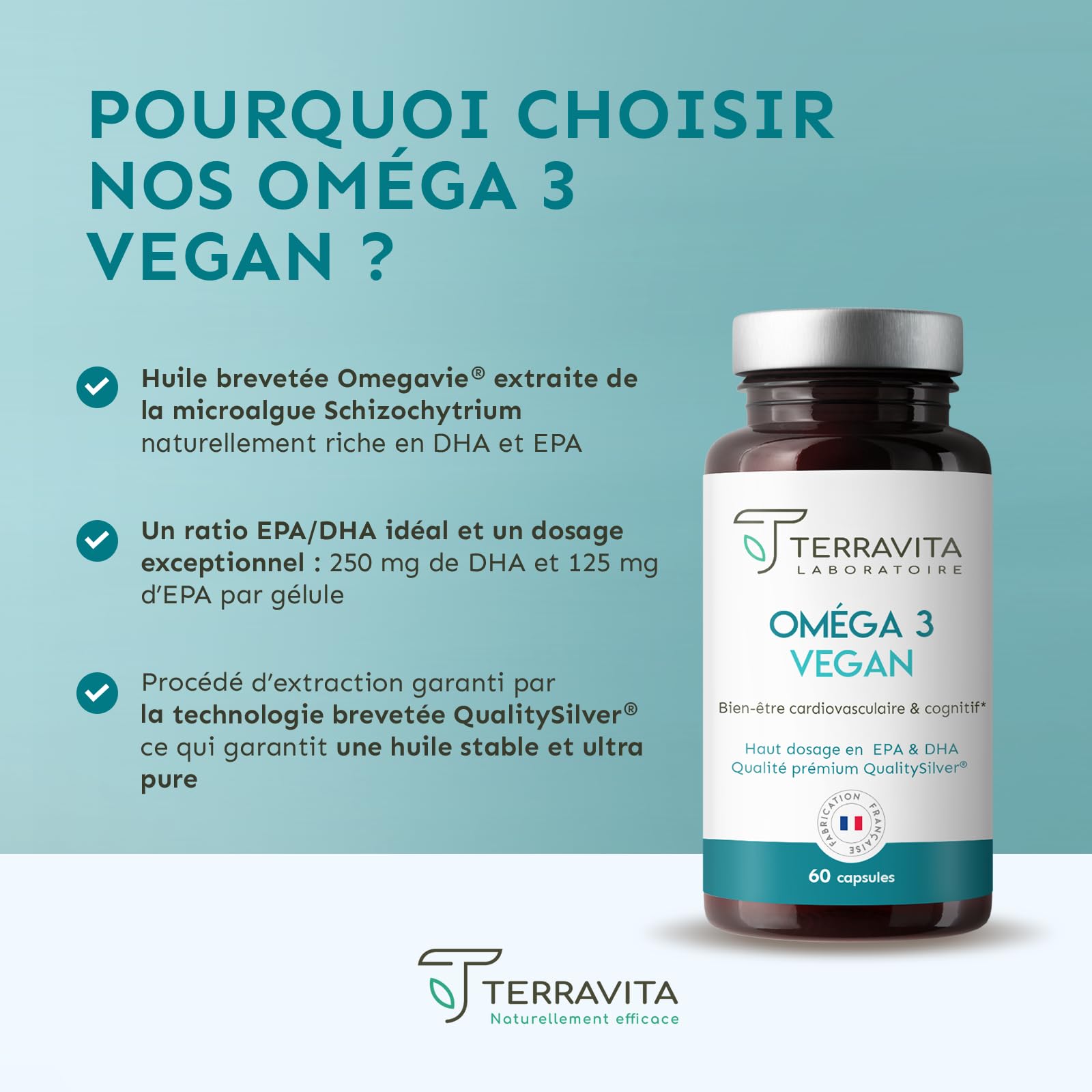 Oméga 3 Vegan | Huile Brevetée OmegaVie® issue de la microalgue Schizochytrium | 250 mg de DHA et 125 mg d’EPA par Capsule | Garantie sans Métaux Lourds | 60 Capsules | Made in France | Terravita