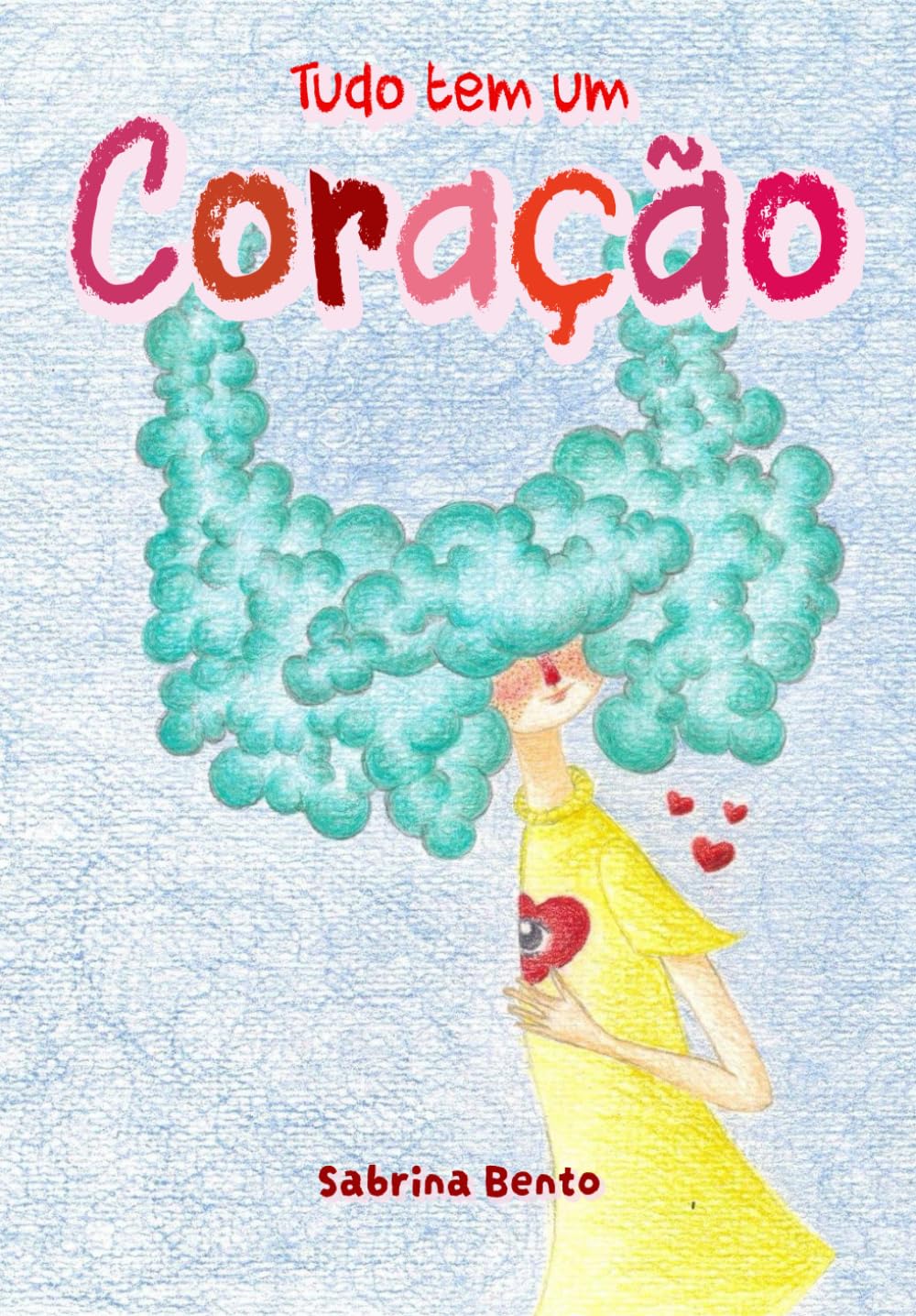 Tudo tem um coração