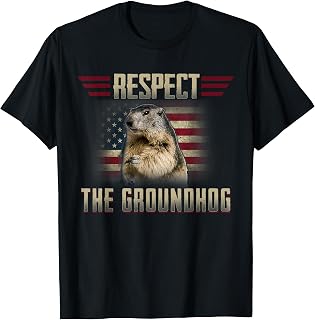 Respect The Groundhog Woodchuck Photo GroundHog Day T-Shirt T-Shirt