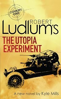 Robert ludlum's the utopia experiment