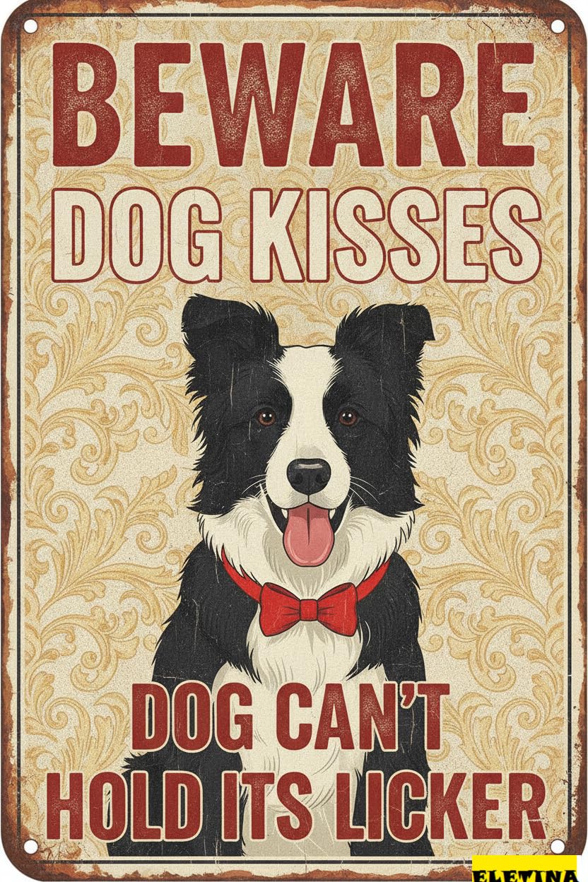 Personalized Sign for Man Cave Beware Border Collie Dog Kisses Metal Wall Decor Warning Vintage Metal Wall Decor Beware Caution Men S Garden Driveway High Way Gate 8x12in Private Property Decorative