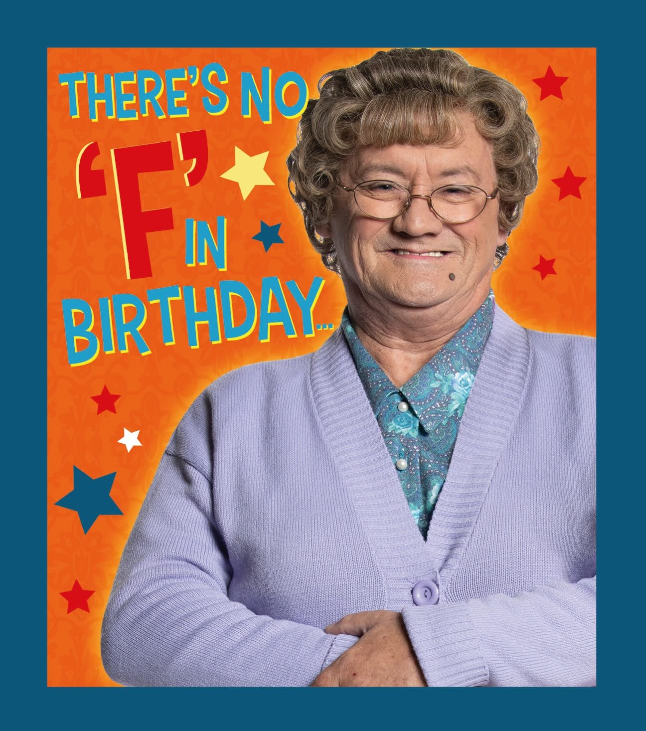 Mrs Brown's Boys Birthday Card, Birthday Card for All, General Card Mrs Brown's Boys, Official Mrs Brown's Boys Card