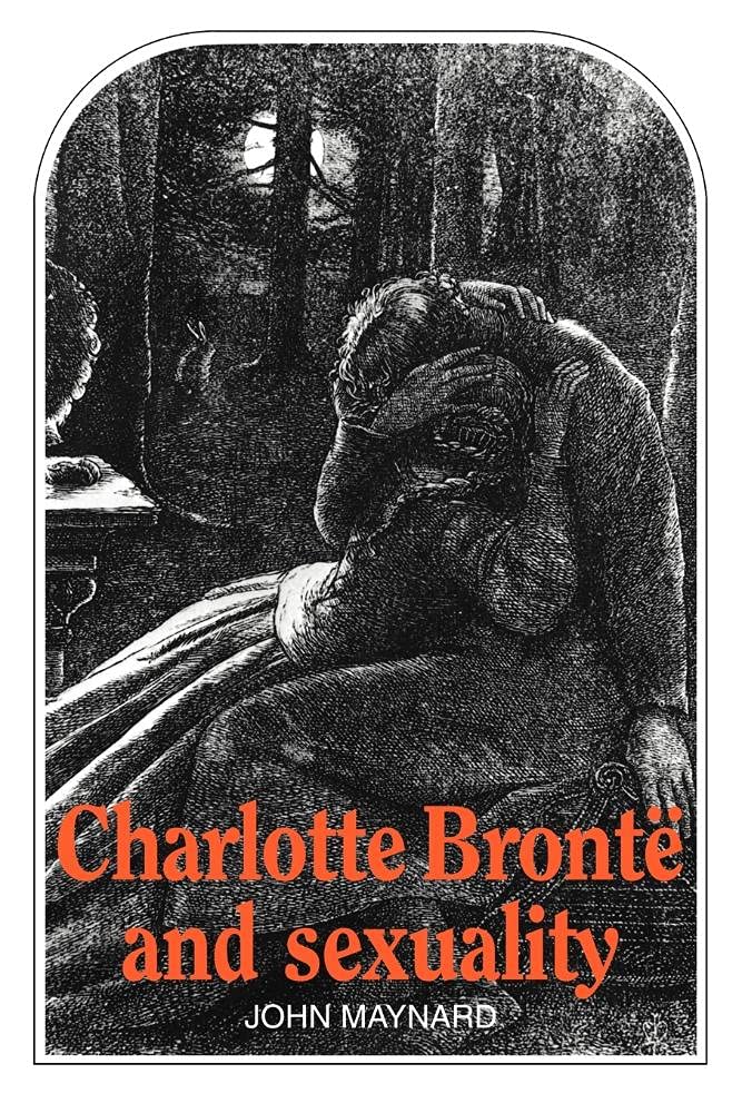 Charlotte Bronte and Sexuality