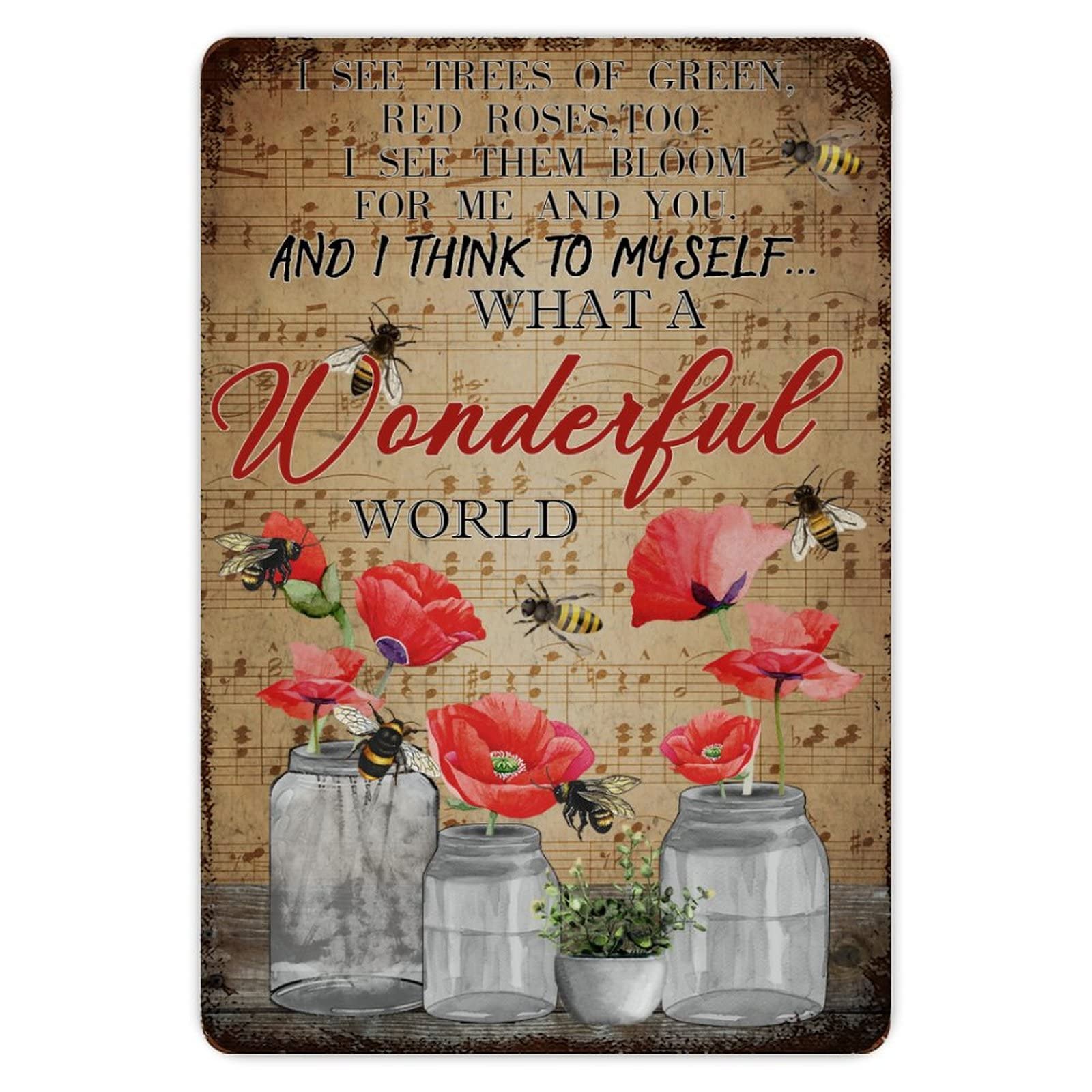 What A Wonderful World I See Trees of Green Red Roses Too Metal Tin Sign 8x12 inch Business Retail Store Home Restaurant Bar Wall Decor Art Sign Post