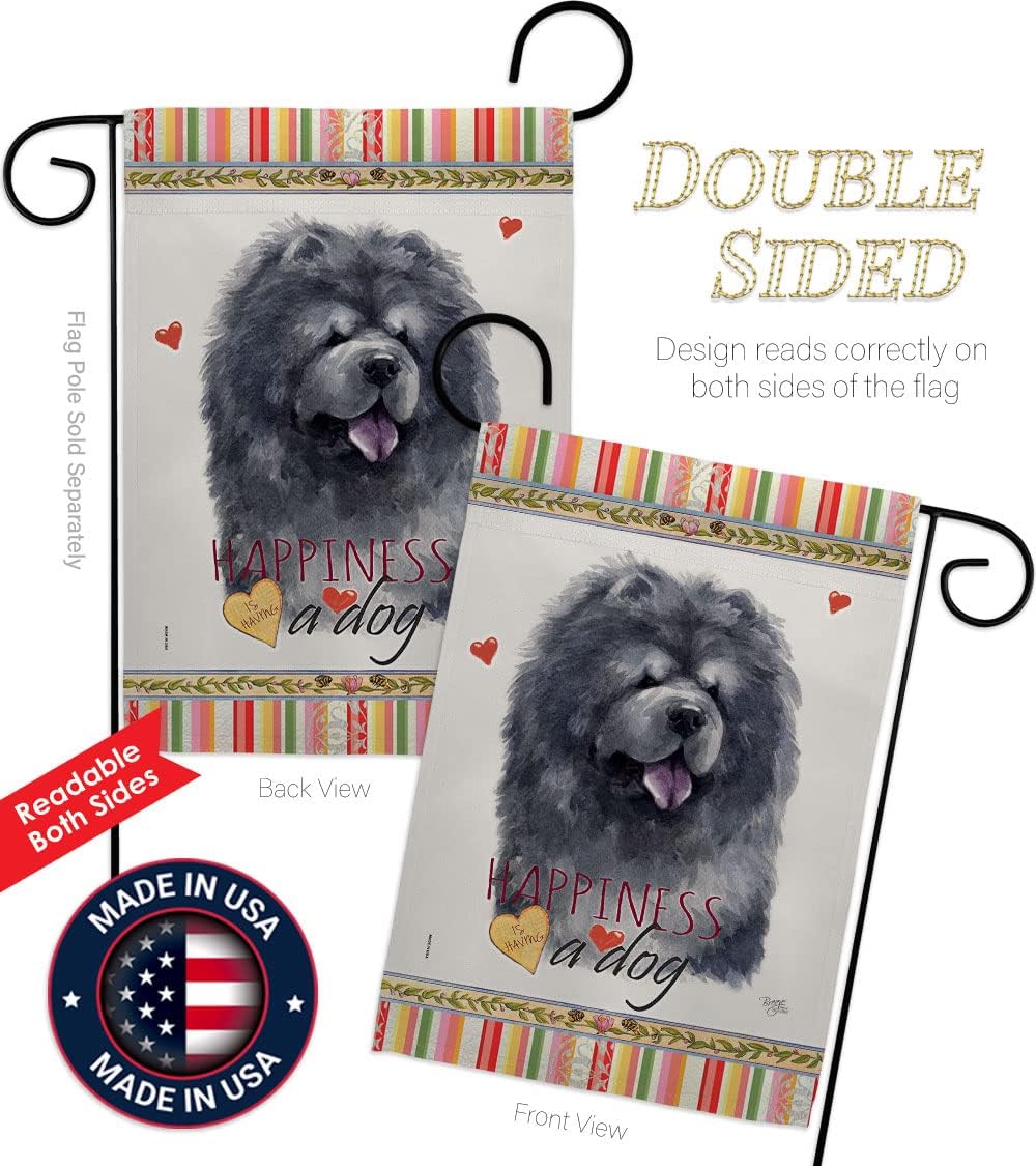 Black Chow Happiness Garden Flag - Set Wall Hanger Animals Dog Puppy Spoiled Paw Canine Fur Pet Nature Farm Animal Creature - House Banner Small Yard Gift Double-Sided Made In USA 13 X 18.5