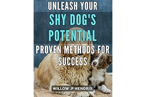 Unleash Your Shy Dog's Potential: Proven Methods for Success