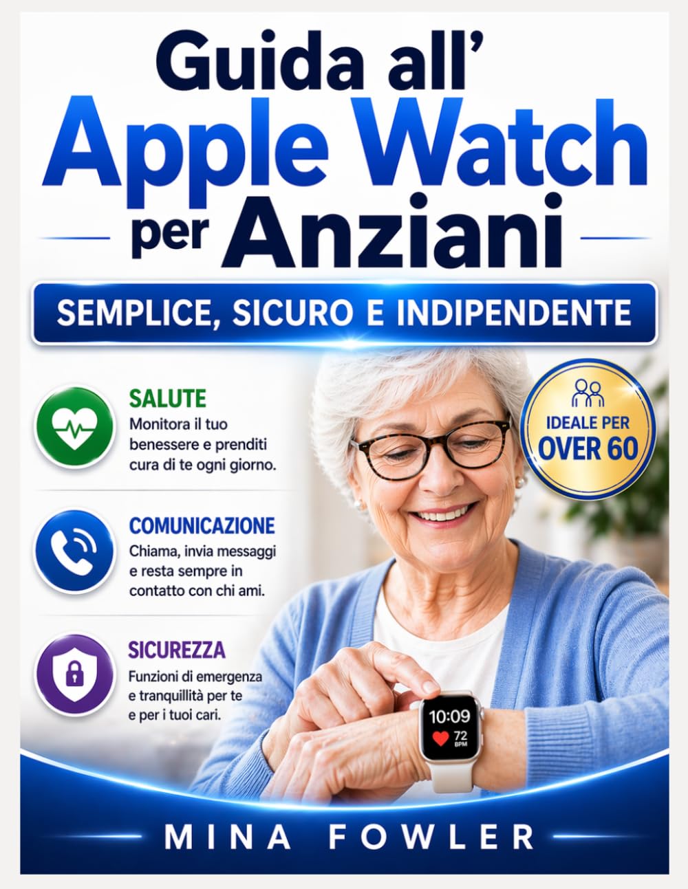 Guida all'Apple Watch per anziani: Semplice, sicuro e indipendente