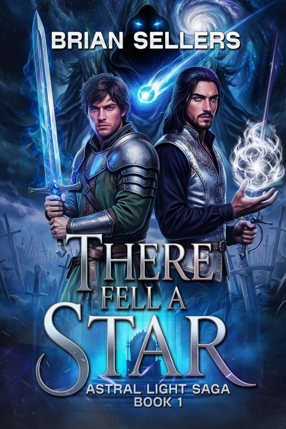 There Fell a Star (Astral Light Saga)