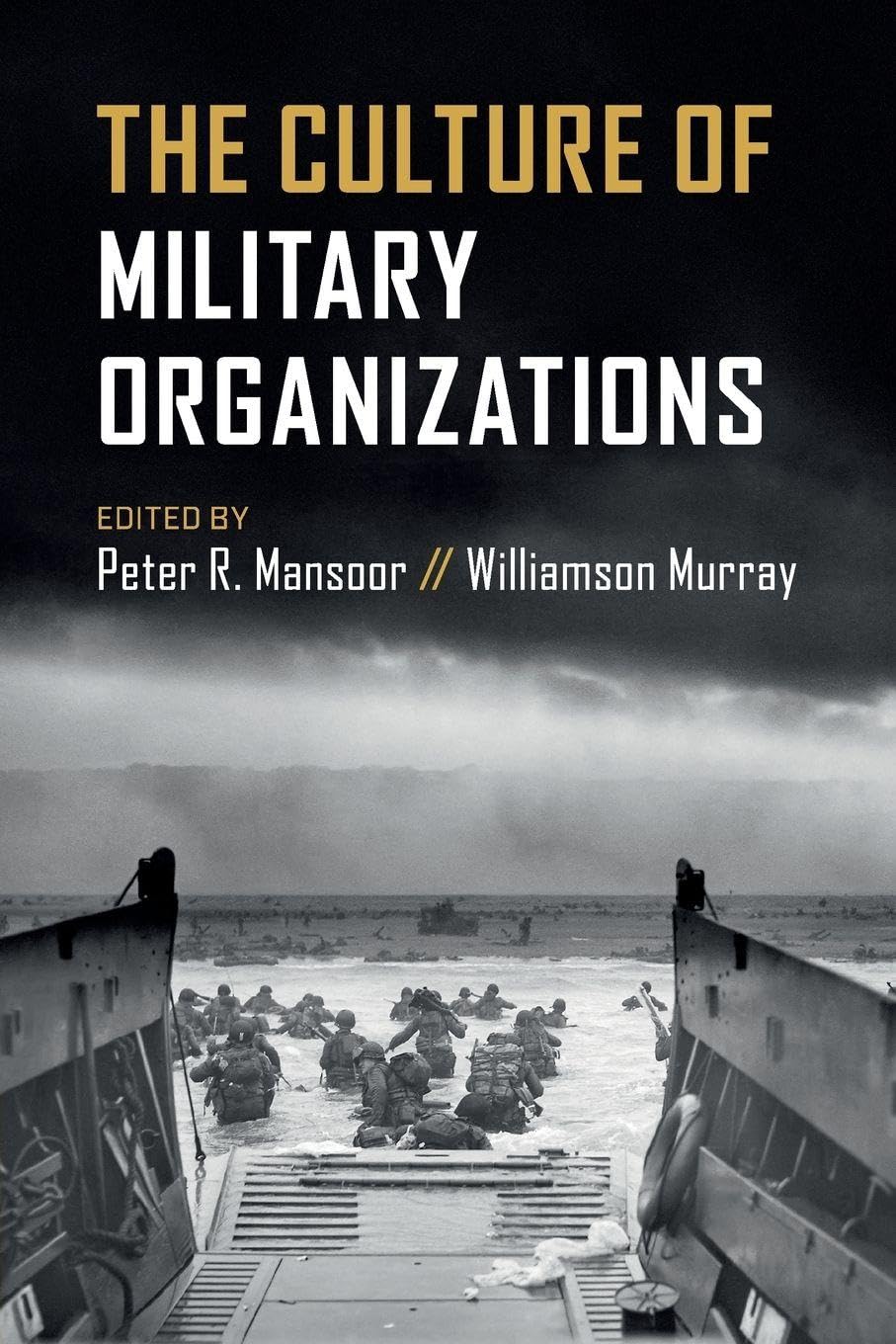 The Culture of Military Organizations