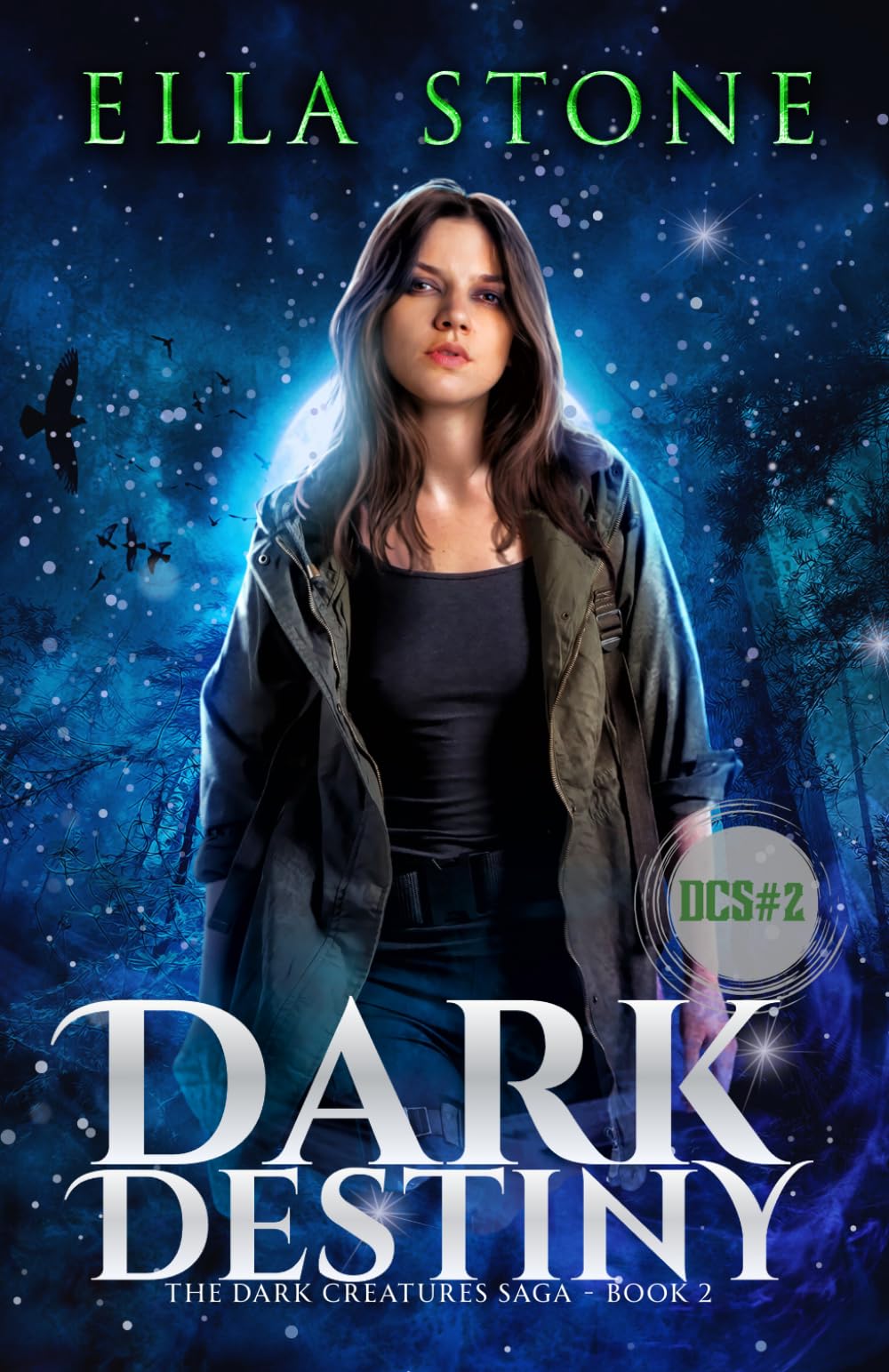 Dark Destiny (The Dark Creatures Saga)