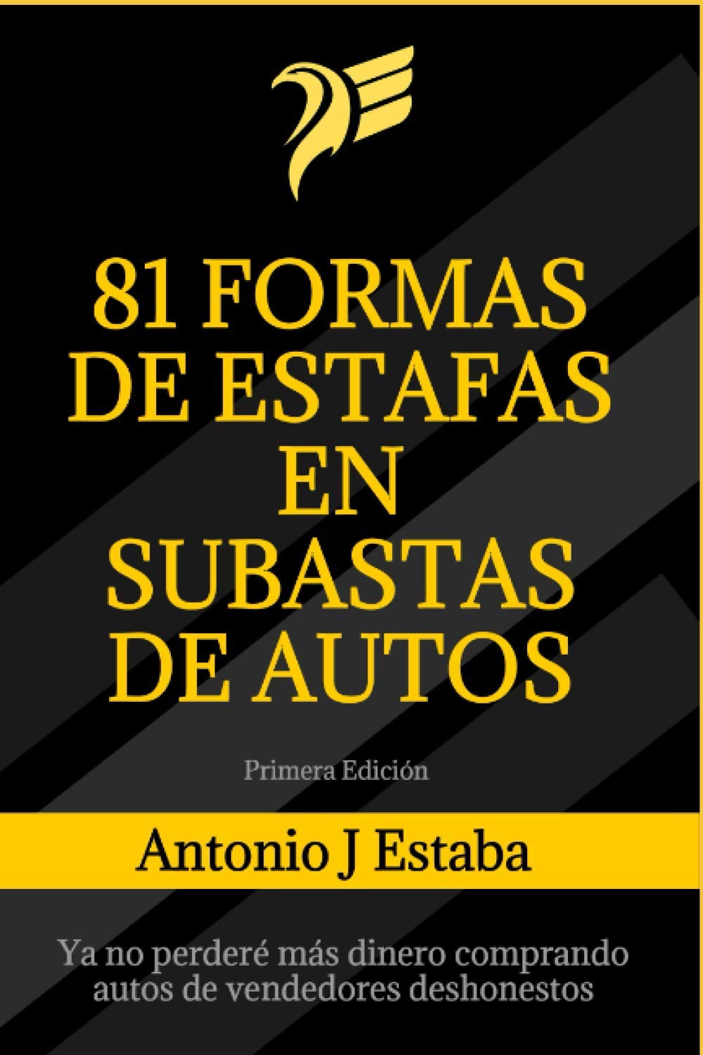 81 Formas de Estafas en Subastas de Autos: Ya no perderé más dinero comprando autos de vendedores deshonestos (Spanish Edition)      Paperback – Large Print, April 11, 2021