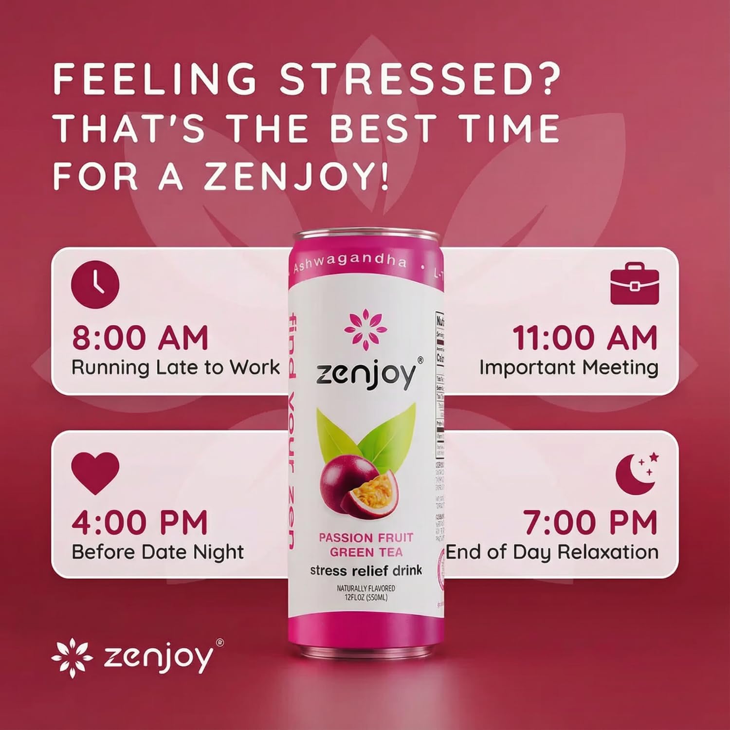 Zenjoy Stress Relief Drink, Calming Green Tea, Non Alcoholic, Ashwagandha & Lemon Balm for Stress Relief, L - Theanine for Focus (12 Pack) (Passion Fruit)