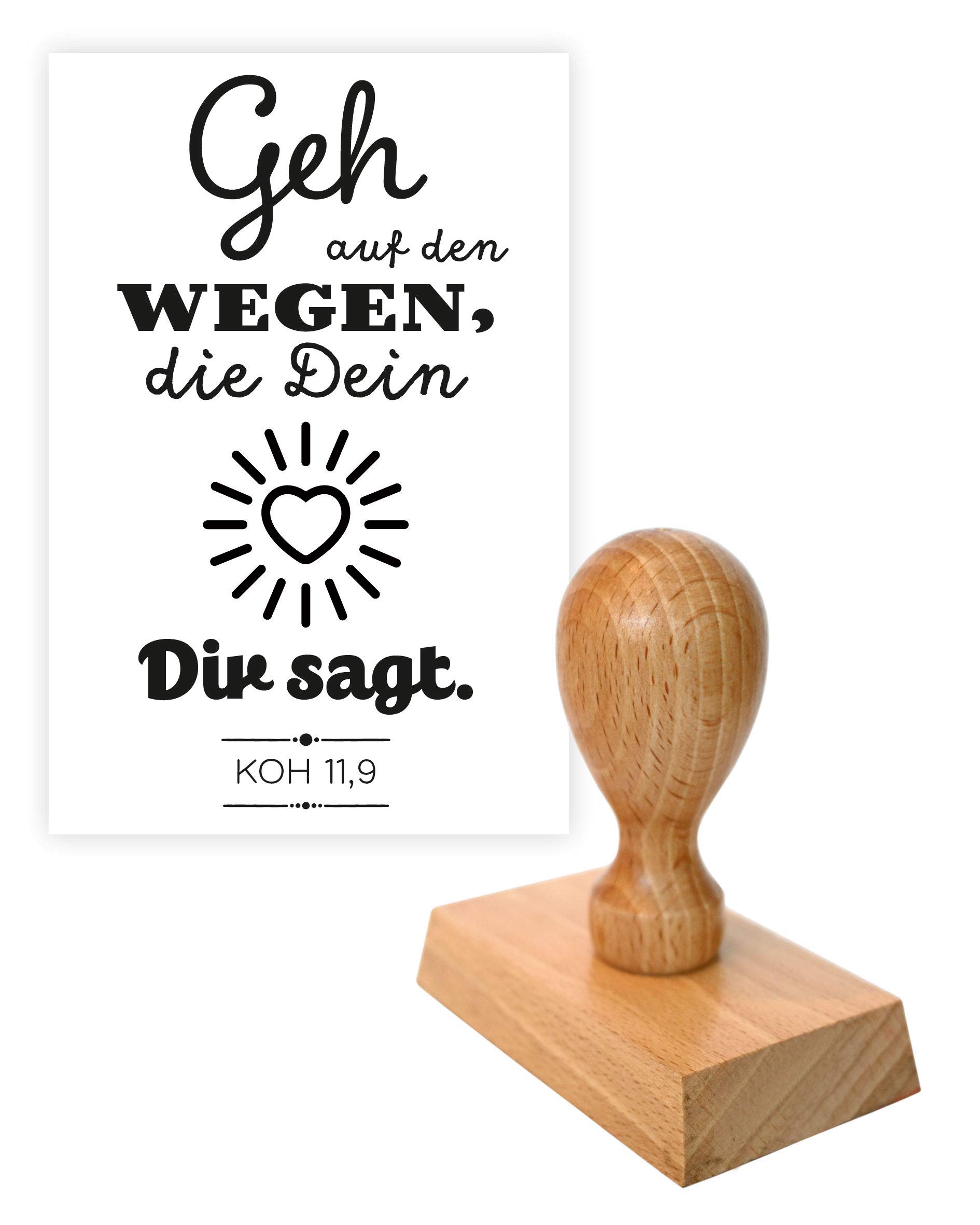 Stempel: Geh auf den Wegen, die dein Herz Dir sagt. (Koh 11,9)