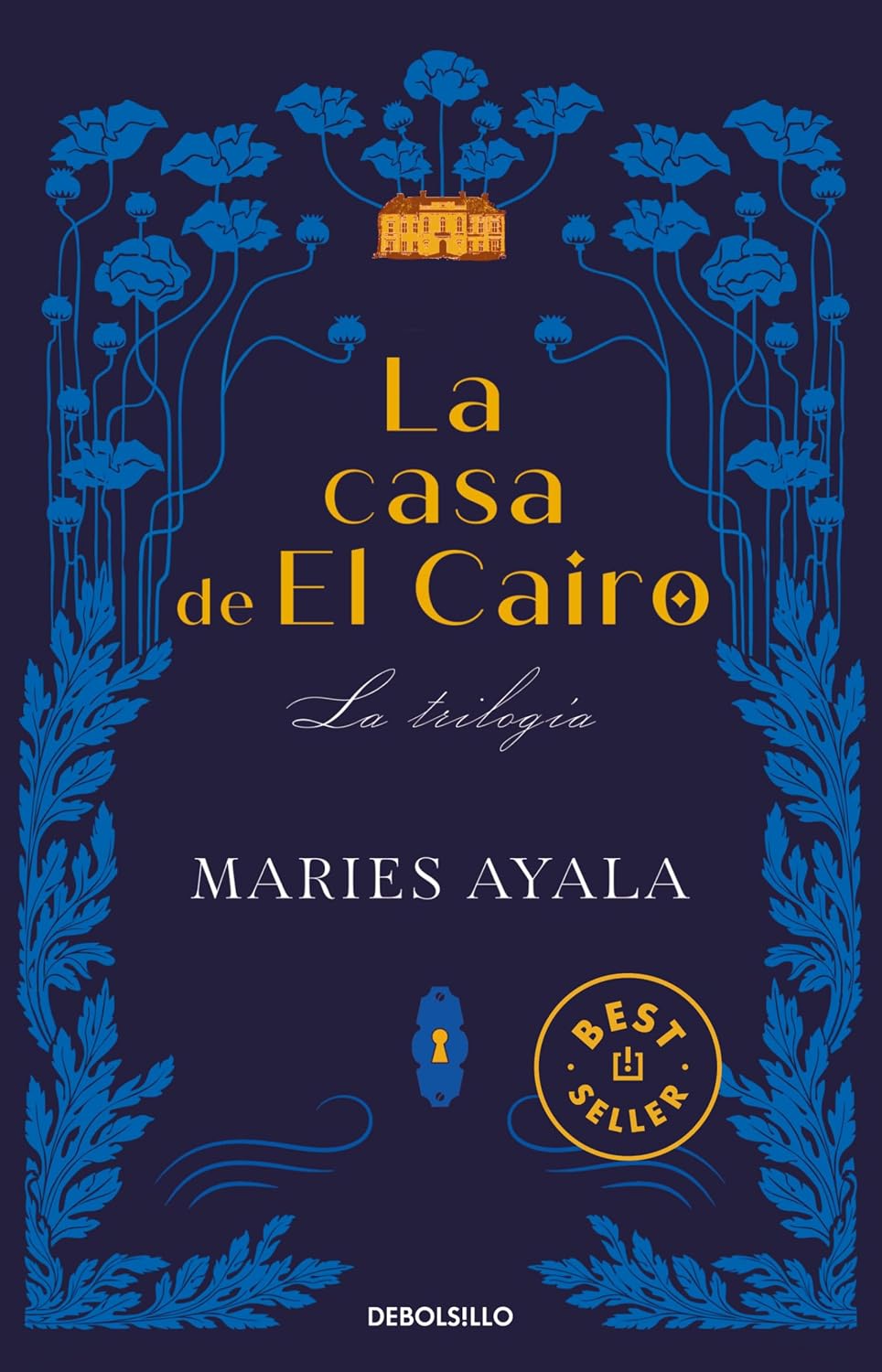 La casa de el Cairo: La trilogía (Spanish Edition)