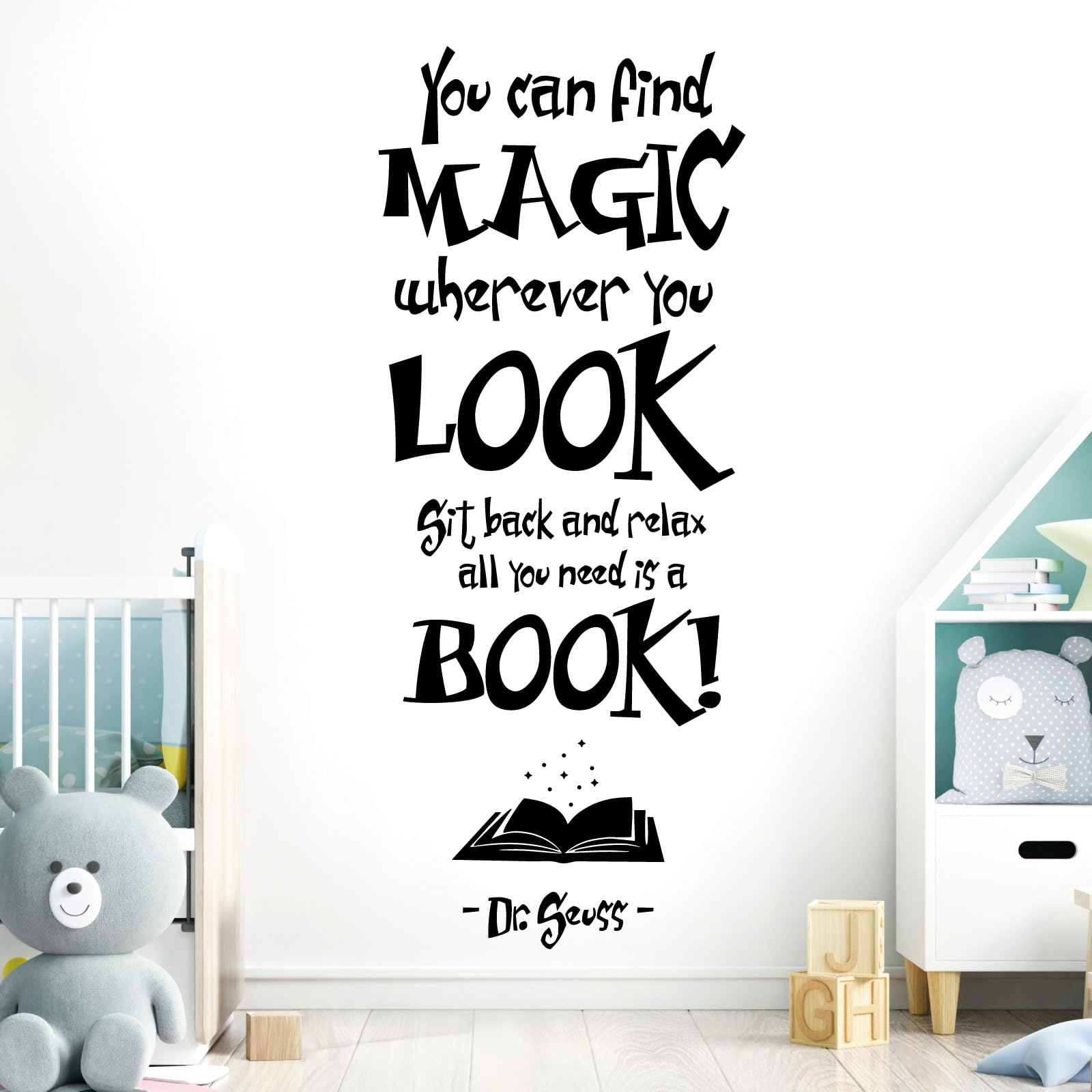 You Can Find Magic Wherever You Look - Dr Seuss Book Quote Vinyl Wall Decal Sticker [Large] [Black]